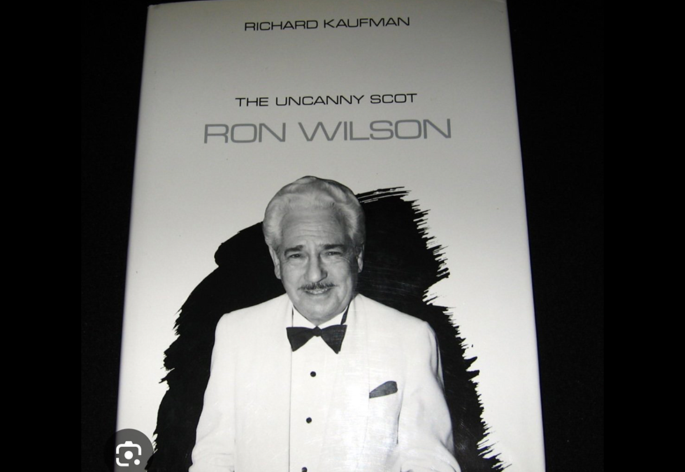 BOOK REVIEW BY DAVID SUTHERLAND THE UNCANNY SCOT RON WILSON BY RICHARD KAUFMAN